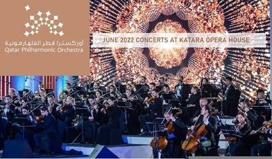 Dont Miss Qatar Philharmonic Orchestra's Shows at Katara Opera House this June